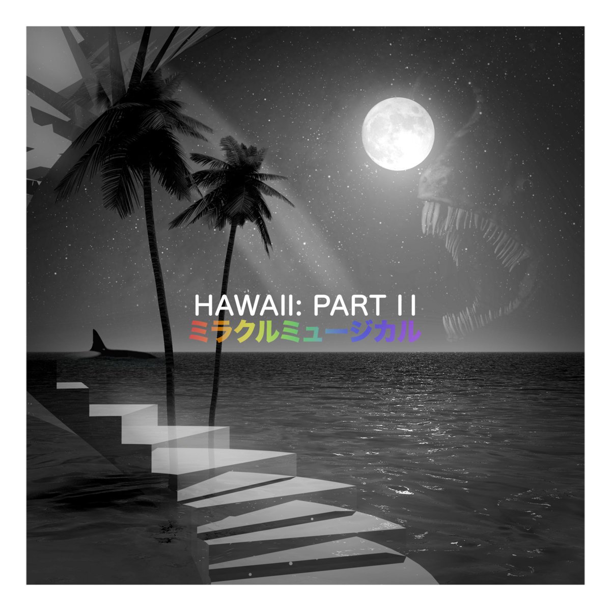Hawaii Pt.2 Album